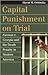 Capital Punishment on Trial...