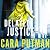 Delayed Justice by Cara C. Putman