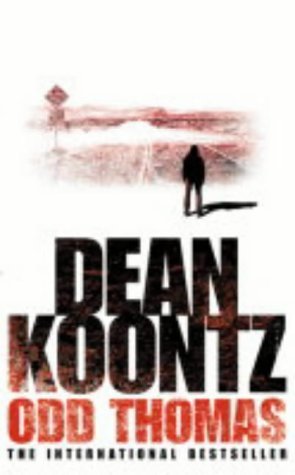 Odd Thomas (Odd Thomas 1) by Koontz. Dean ( 2004 ) Paperback