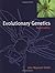 Evolutionary Genetics by John Maynard Smith (1998-04-09)