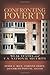 Confronting Poverty: Weak States and U.S. National Security (2010-01-15)