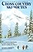 British Columbia Cross Country Ski Routes by Richard T.  Wright