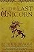The Last Unicorn by Peter S. Beagle(2008-02-01)