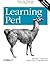 Learning Perl by Schwartz, Randal L. Published by O'Reilly Media 6th (sixth) edition (2011) Paperback