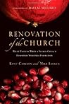 Renovation of the Church: What Happens When a Seeker Church Discovers Spiritual Formation Renovation of the Church: What Happens When a Seeker Church Discovers Spiritual Formation
