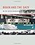 Brain and the Gaze: On the Active Boundaries of Vision [Hardcover] [2012] (Author) Jan Lauwereyns