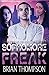 Sophomore Freak by Brian Thompson (2014-07-25)