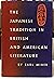 Japanese Tradition in British and American Literature