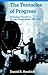 The Tentacles of Progress: Technology Transfer in the Age of Imperialism, 1850-1940 New Edition by Headrick, Daniel R. published by OUP USA (1990)