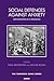 [(Social Defences Against Anxiety: Explorations in a Paradigm)] [Author: David Armstrong] published on (January, 2015)