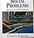 Social problems: Issues and solutions (The Nelson-Hall series in sociology)