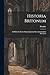 Historia Britonum: Ad Fidem Codicum Manuscriptorum Recensuit Josephus Stevenson
