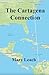 The Cartagena Connection by Mary Leach