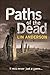 Paths of the Dead (Rhona MacLeod) by Lin Anderson (2015-10-01)