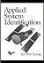 Applied System Identification by Jer-Nan Juang (1994-05-03)
