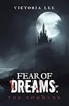 Fear of Dreams: The Commune