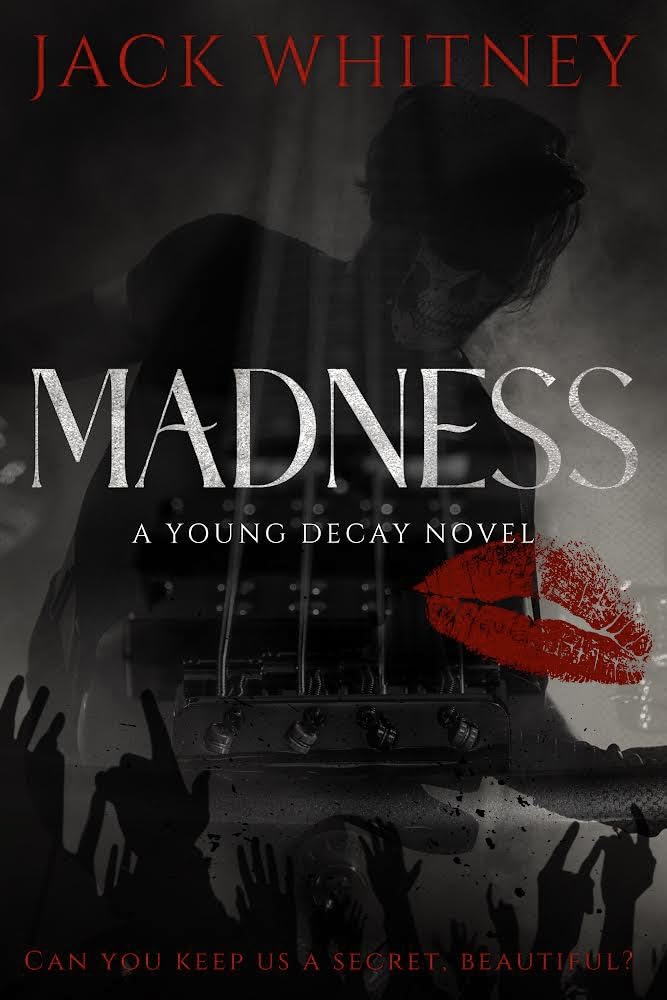 Madness (Young Decay #1)