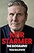 Keir Starmer: The Biography