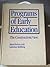 Programmes of Early Education: The Constructivist View