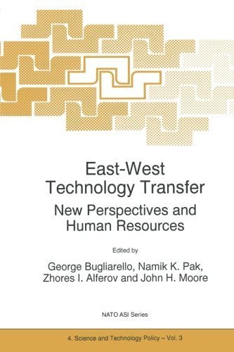 East-West Technology Transfer: New Perspectives and Human Resources (Nato Science Partnership Subseries: 4) (2012-07-31)