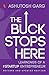 The Buck Stops Here by Ashutosh Garg (2013) Paperback
