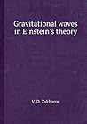 Gravitational Waves in Einstein's Theory