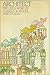 Architect: The Life and Work of Charles W. Moore