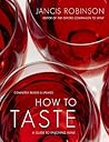 How to Taste: A G...