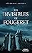 Les invisibles de Fougeret