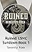 Ruined: LSMC Sundown Book 1