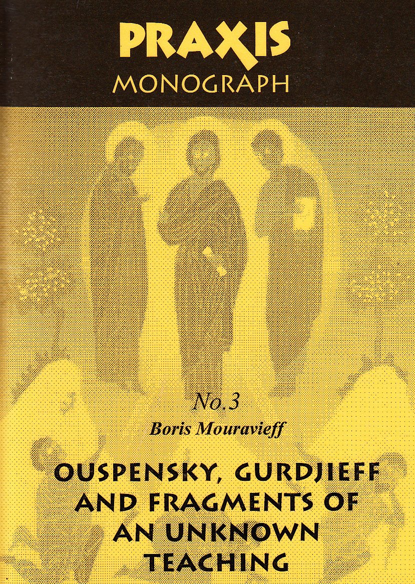 Gurdjieff, Ouspensky and Fragments (Paperback)