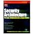 Security Architecture: Design, Deployment and Operations