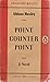 Point Counter Point