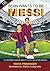 Sean wants to be Messi: A fun picture book about soccer and inspiration for children ages 5-10. US edition by Tanya Preminger (2015-09-19)