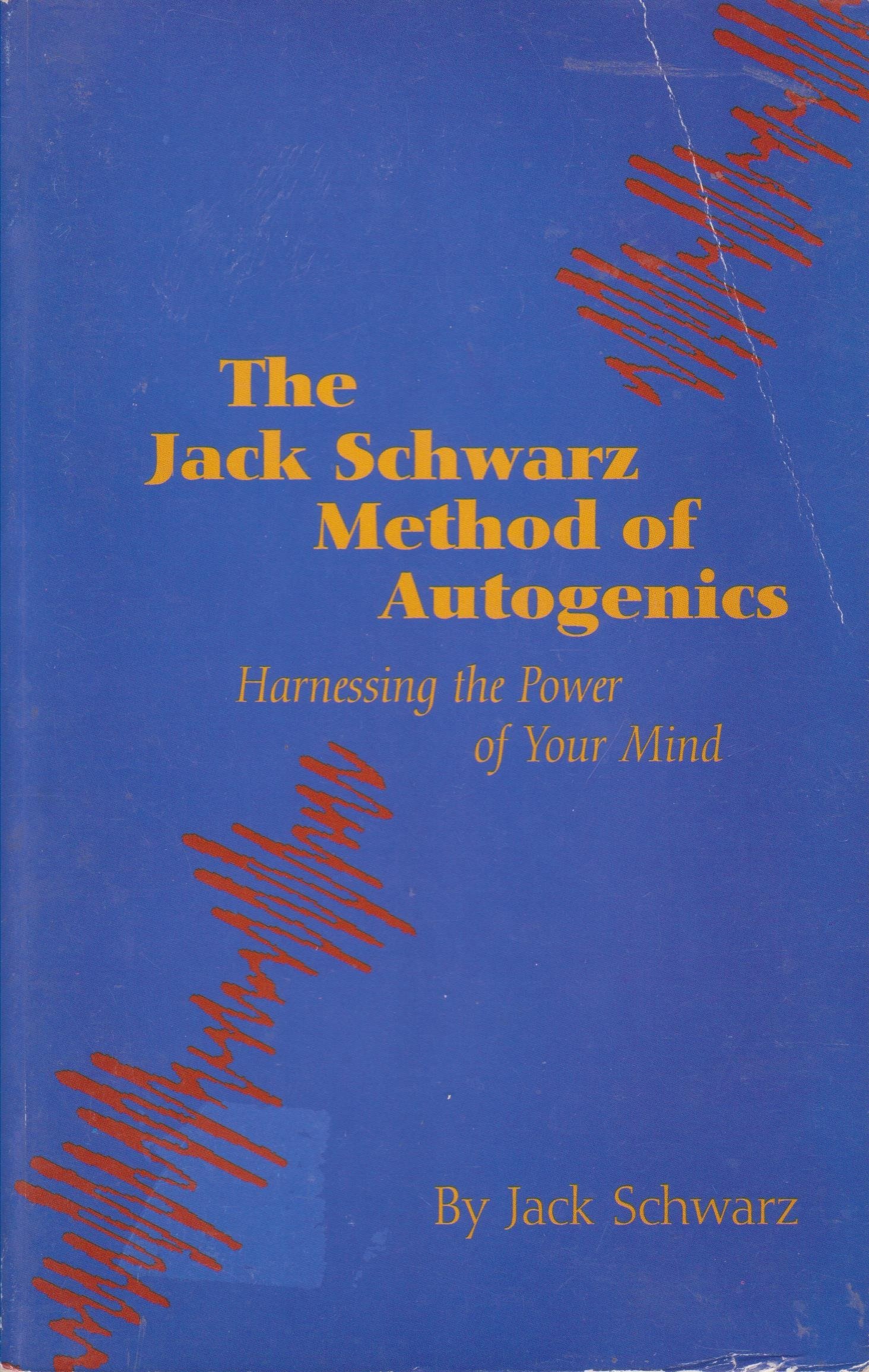 The Jack Schwarz Method of Autogenics (Paperback)
