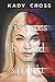 Sisters of Blood and Spirit by Kady Cross (2016-03-29)