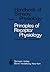 Principles of Receptor Physiology (Handbook of Sensory Physiology) (1996-01-01)