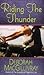 Riding the Thunder (The Sisters of Colford Hall, Book 2) by Deborah MacGillivray (2007-10-02)
