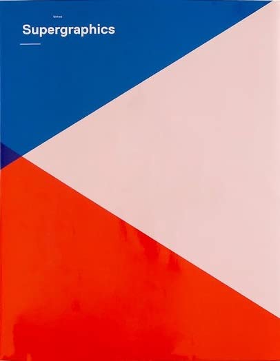 Supergraphics: Graphic Design for Walls, Buildings & Spaces (Paperback)