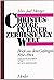 Christuszeuge in einer zerrissenen Welt: Briefe und Dokumente aus der Gefangenschaft 1934-1944 (German Edition)