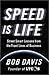 Speed is Life: Street Smart Lessons From the Front Lines of Business by Davis, Bob (2001) Hardcover