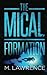The MICAL Formation by M. Lawrence (2016-01-10)