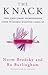 [(The Knack: How Street-smart Entrepreneurs Learn to Handle Whatever Comes Up )] [Author: Norm Brodsky] [Feb-2009]