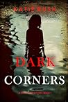 Dark Corners