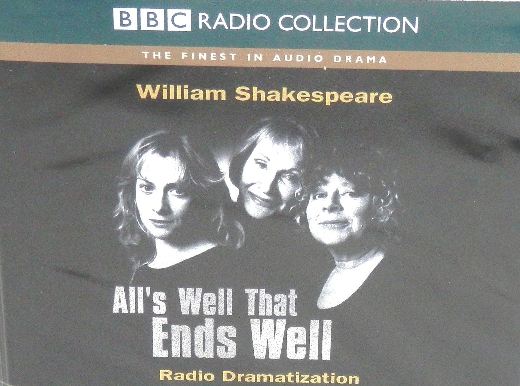 All's Well That Ends Well: Radio Dramatization