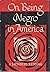 On Being Negro in America, ...