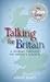 Talking for Britain: A Journey Through the Nation's Dialects by Simon Elmes (2005-08-22)