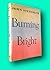 Burning Bright FIRST EDITION FIRST PRINTING 1950 [Hardcover] Literature) STEINBECK, John