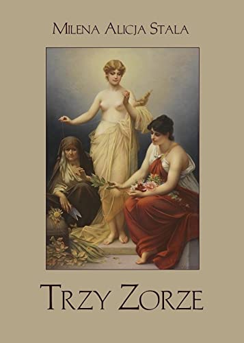 Trzy Zorze (Paperback)