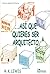 Asi que quieres ser arquitecto/ So you Want to be an Architect (Spanish Edition) by Roger K. Lewis (2001-07-04)